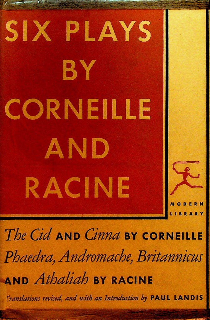 Six Plays by Corneille and Racine Modern Library