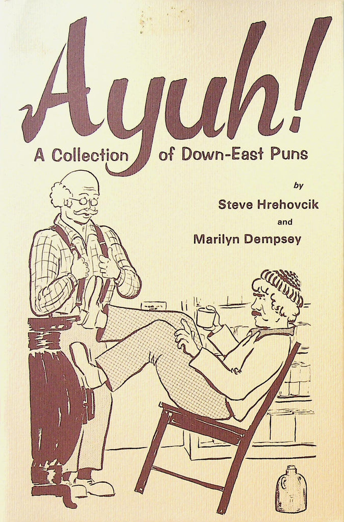 Ayuh! A Collection of Down East Puns
