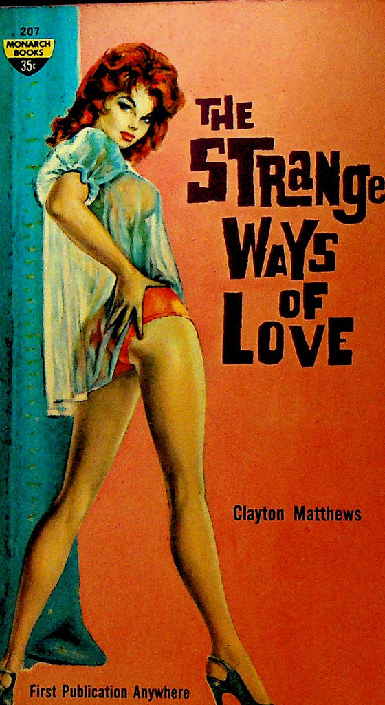 The Strange Ways of Love by Clayton Matthews