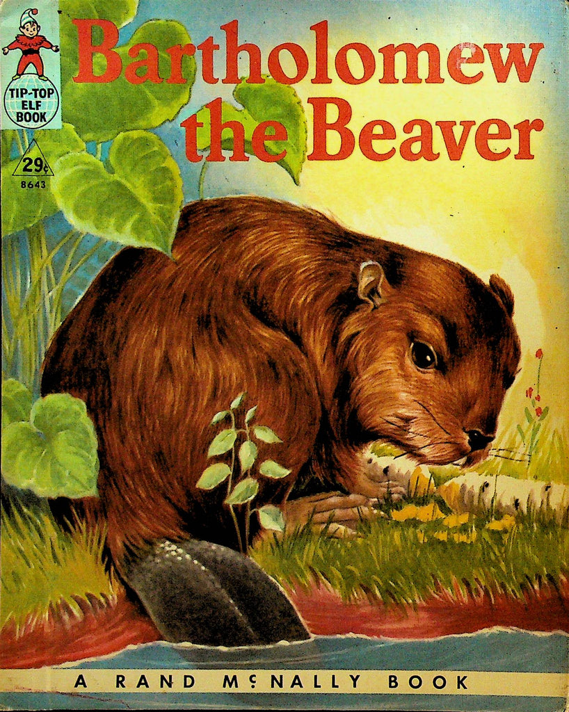 Bartholomew the Beaver Rand McNally Book