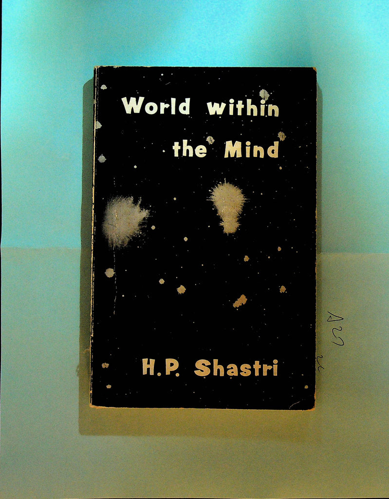 World Within the Mind by HP Shastri