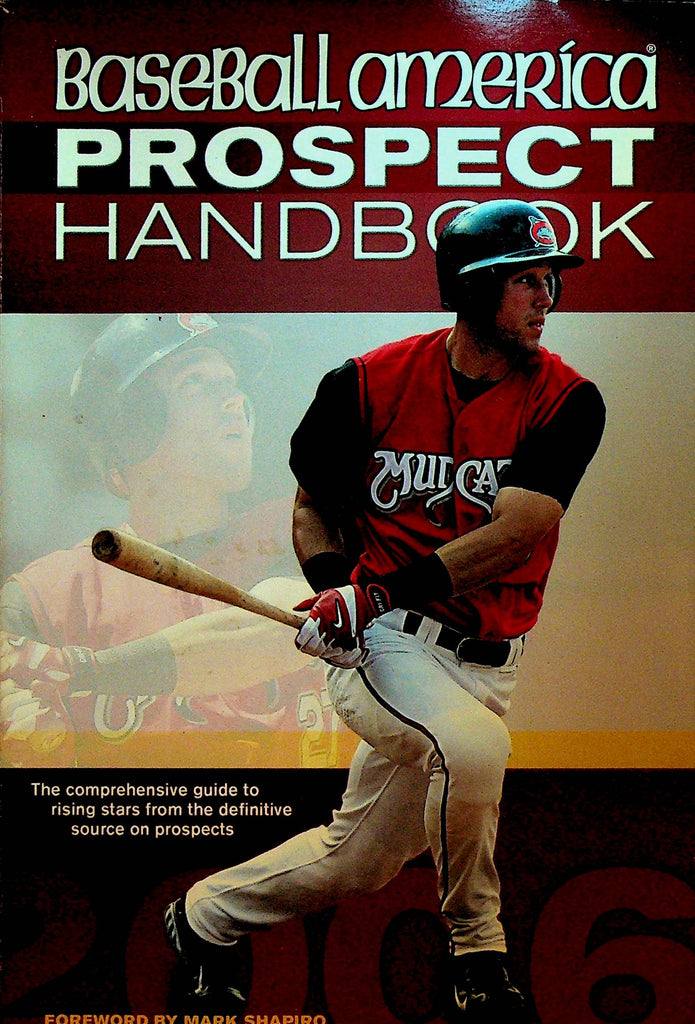 Baseball America Prospect Handbook 2006
