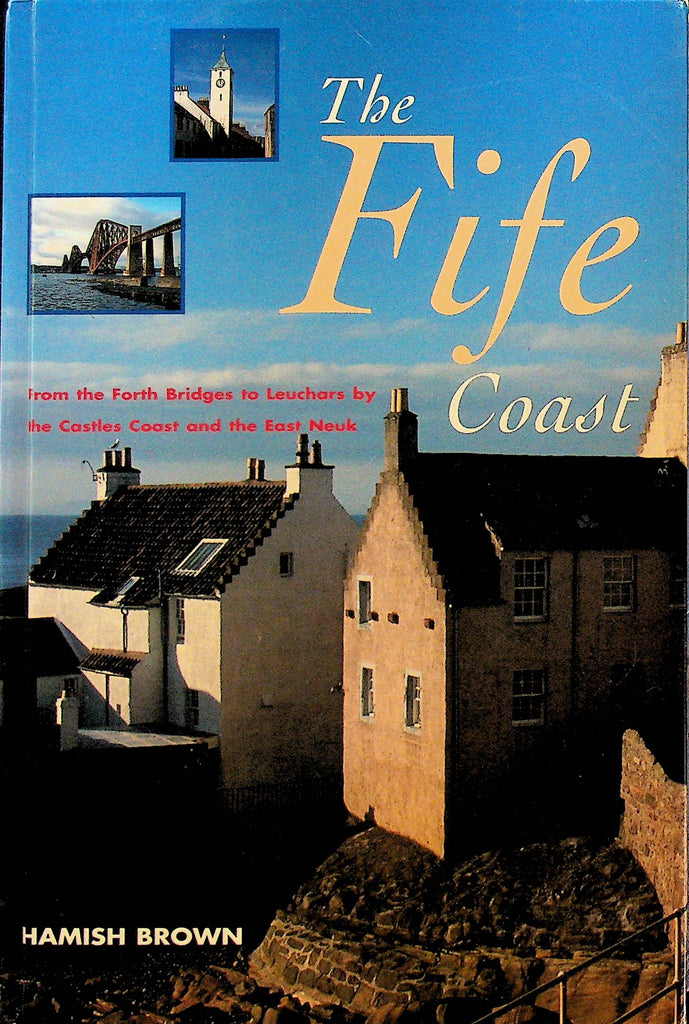 The Fife Coast by Hamish Brown