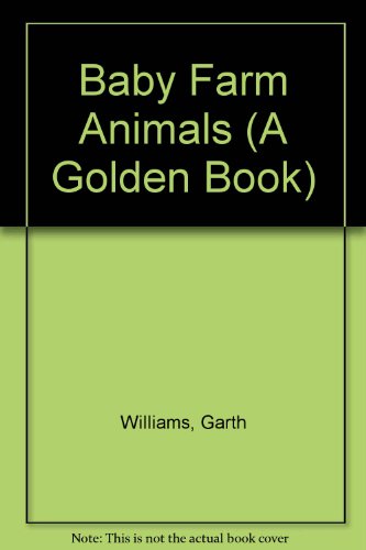 Baby Farm Animals (A Golden Book)