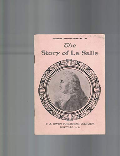 The Story of La Salle Instructor Literature Series 191