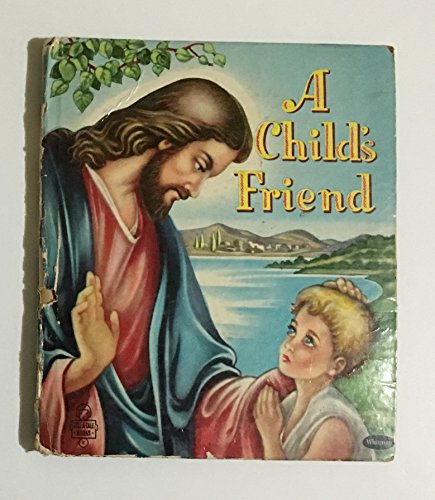 A Child's Friend