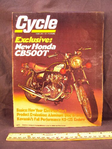 1975 75 February CYCLE Magazine (Features: Road Test on Kawasaki KS - 125 Enduro & Honda CB - 500T, + AMDRA Comes to Irwindale)