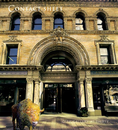 Contact Sheet 131: CEPA Gallery at Thirty
