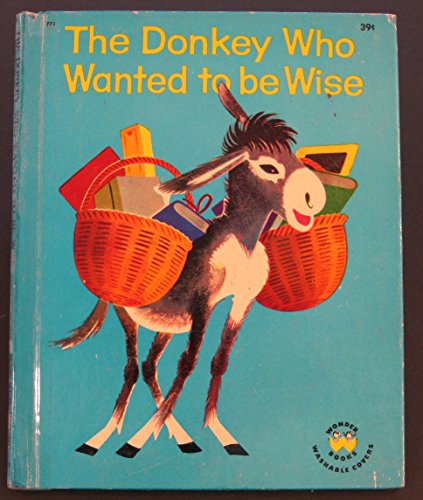 The Donkey Who Wanted to be Wise
