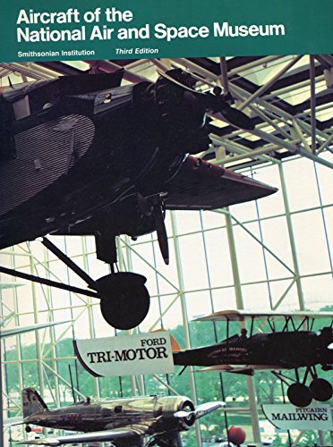Aircraft of the National Air and Space Museum, Smithsonian Institution