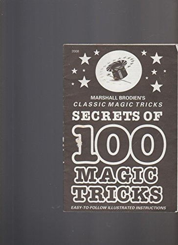 Secrets of 100 Magic Tricks