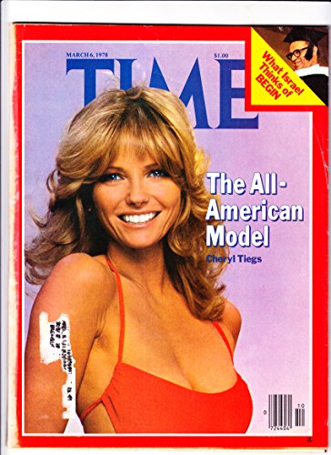 Time Magazine March 6 1978 The All American Model Cheryl Tiegs * What Israel Thinks of Begin