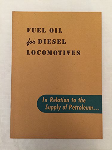 Fuel Oil for Diesel Locomotives