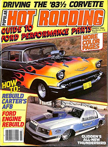 Popular Hot Rodding Magazine, March 1983