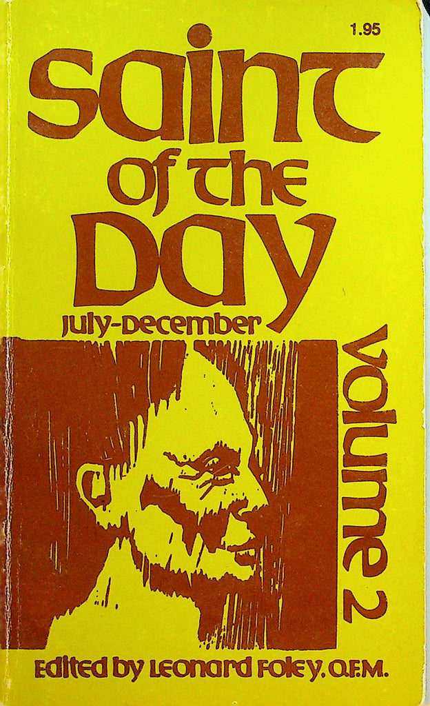 Saint of the Day Volume 2 July to December