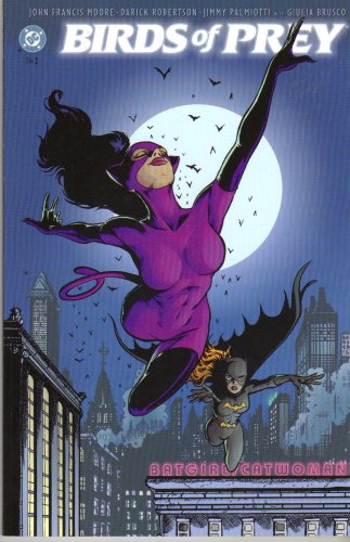 Birds of Prey: Batgirl/ Catwoman # 1
