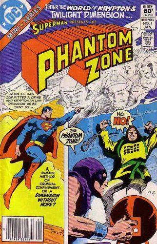 Superman Presents the Phantom Zone (Comic) Jan. 1982 No. 1 (1)