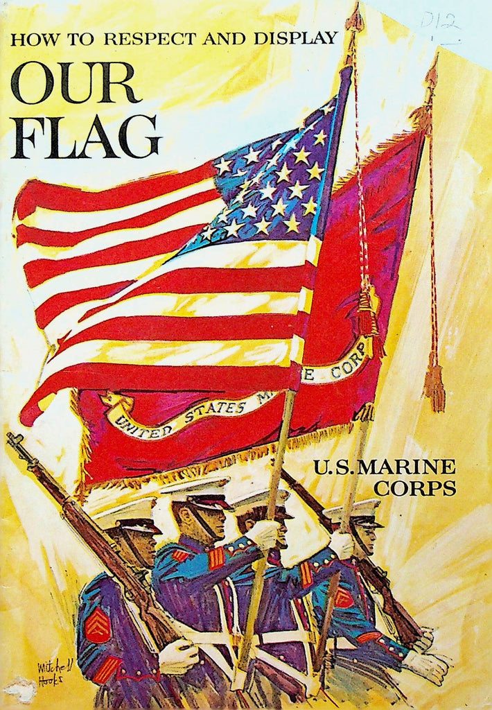 How to Respect and Display Our Flag US Marine Corps Booklet