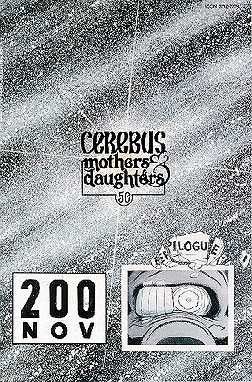 Cerebus the Aardvark, Edition# 200