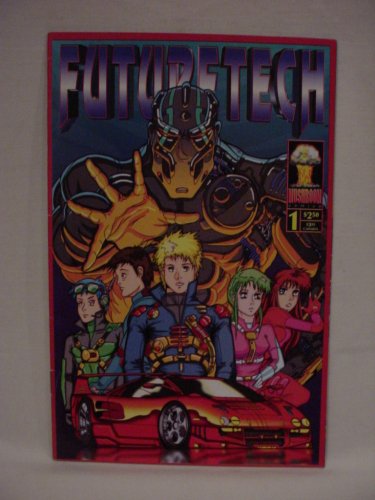 Futuretech (Part 1 of 4, No. 1)