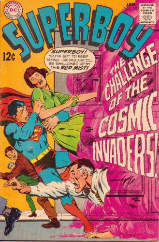 Superboy No. 153 (Vol. 1 The Challenge of the Cosmic Invaders)
