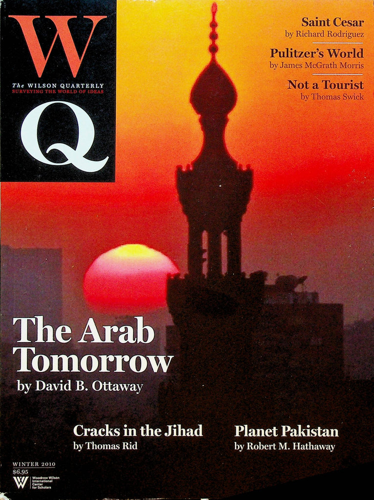Wilson Quarterly Winter 2010 Arab Tomorrow