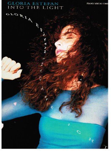 Gloria Estefan: Into the Light (Piano/Vocals/Chords)