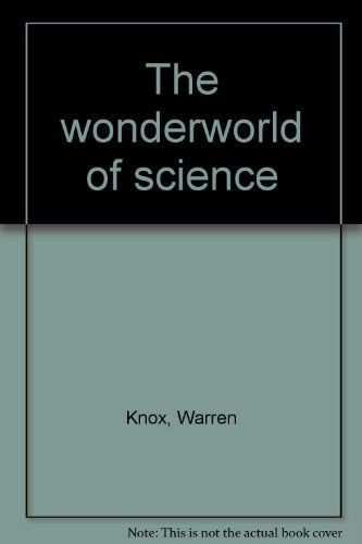 The wonderworld of science