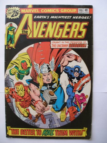 AVENGERS #146 ("THE BETTER TO KILL THEM WITH!", VOL. 1)