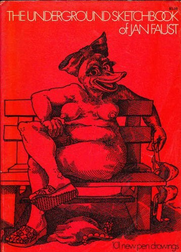 The underground sketchbook of Jan Faust (Dover pictorial archive series)