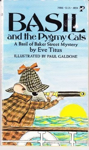 Basil and the Pygmy Cats (A Basil of Baker Street Mystery)