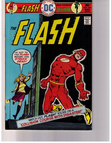 The Flash No. 240 Mar. 1976 ("Collision Course With Disaster!", Vol. 27)