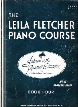 THE LEILA FLETCHER PIANO COURSE Book Four (For individual and class lessons, music book,)