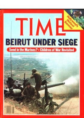 Time Magazine July 19 1982 Beirut Under Siege