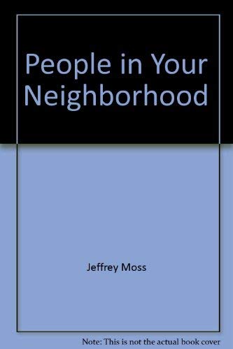 People in your neighborhood