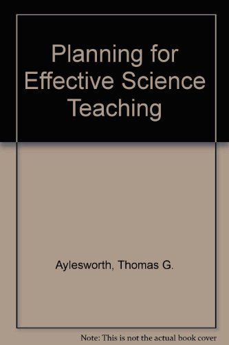 Planning for Effective Science Teaching