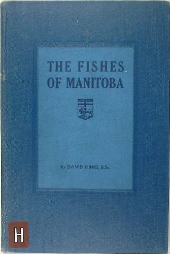 The fishes of Manitoba,