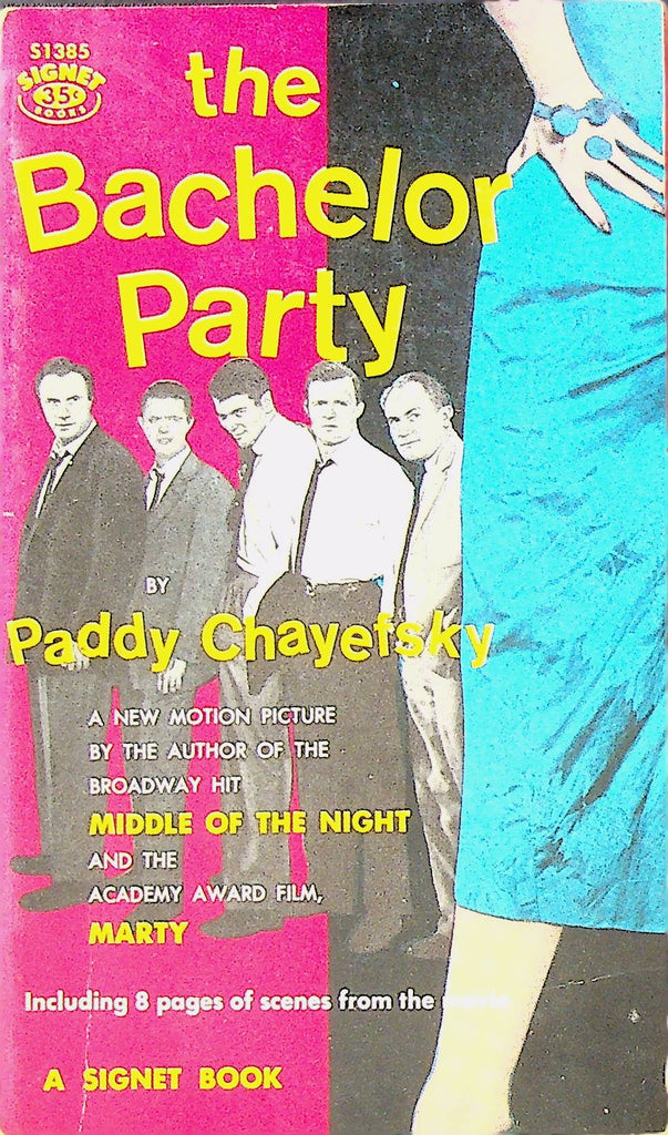 The Bachelor Party by Paddy Chayefsky Paperback