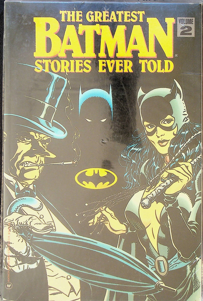 The Greatest Batman Stories Ever Told Volume 2