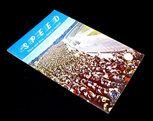 Speed Then and Now: Sand to Asphalt (Daytona Beach Racing)