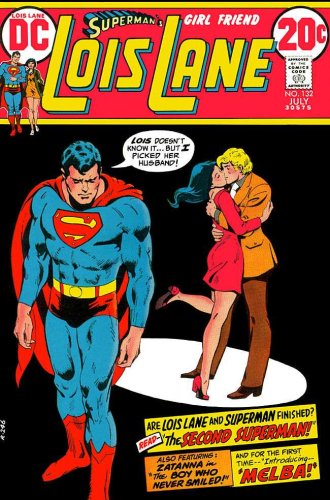 Superman's Girl Friend Lois Lane #132 "The Second Superman! ; The Boy Who Never Smiled!; Introducing Melba!"