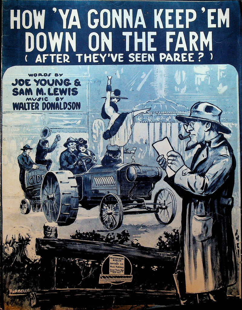 How Ya Gonna Keep Em Down on the Farm After They've Seen Paree Sheet Music