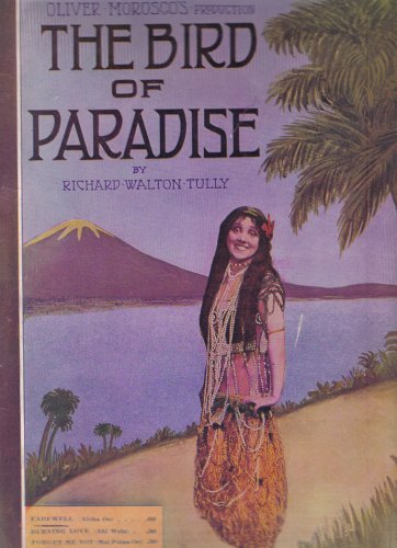 Aloha Oe - Farewell: from "The Bird of Paradise" (Oversized Sheet Music)