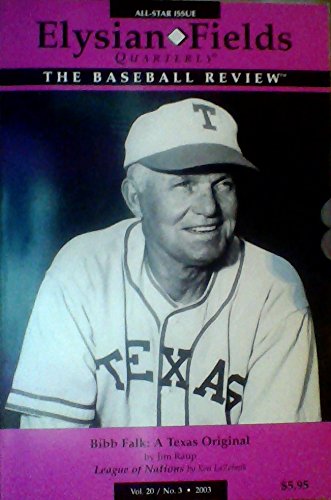 Elysian Fields Quarterly: the Baseball Review {Volume 20, Number 3, 2003}