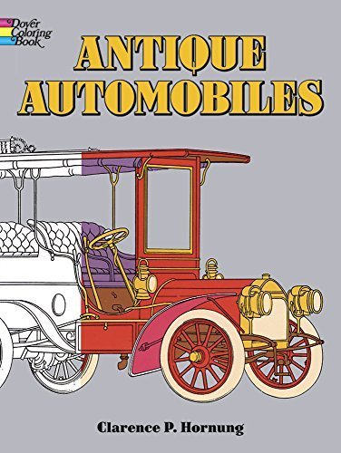 Antique Automobiles Coloring Book (Dover History Coloring Book) by Clarence Hornung (1970-06-01)