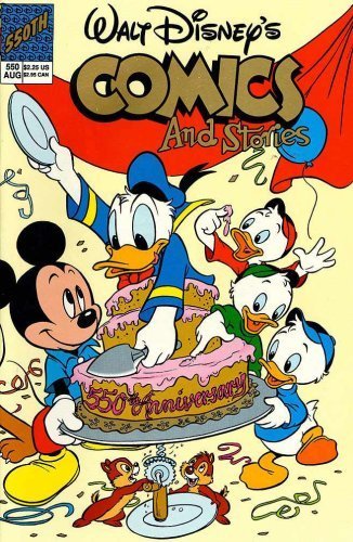 Walt Disney's Comics and Stories #550 (Gladstone) by Carl Barks (1990-05-03)