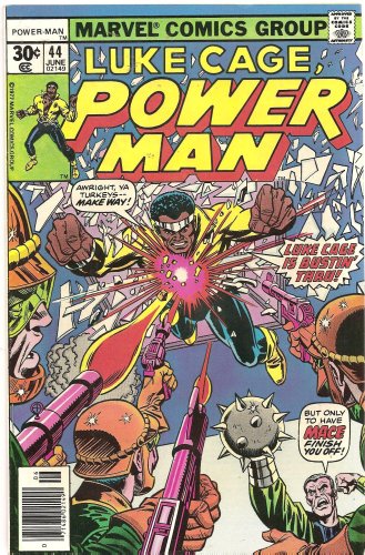 Power Man #44 (Murder is The Man Called Mace!)