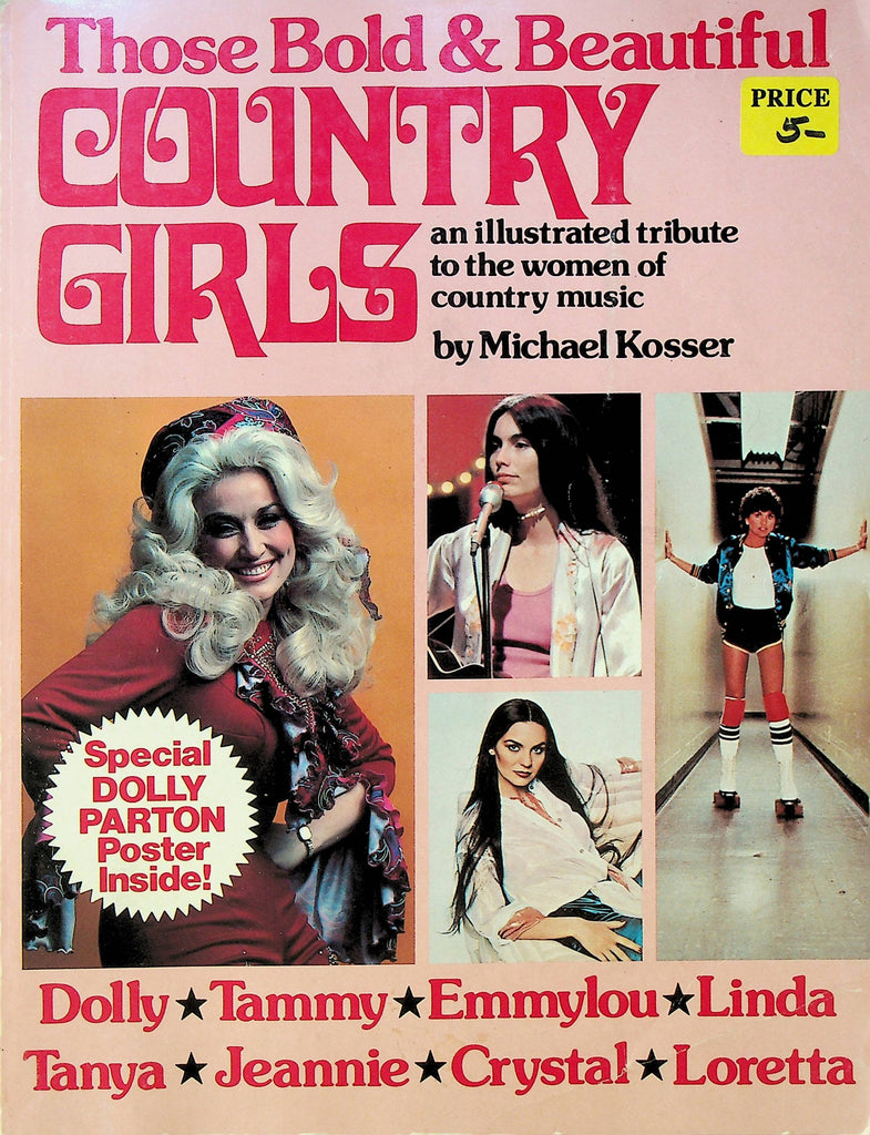 Those Bold & Beautiful Country Girls SC Book Michael Kosser