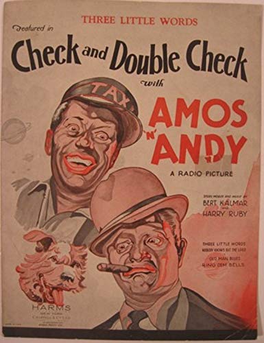 Three Little Words (From Check and Double Check) [Sheet Music, Amo 'N' Andy Cover]