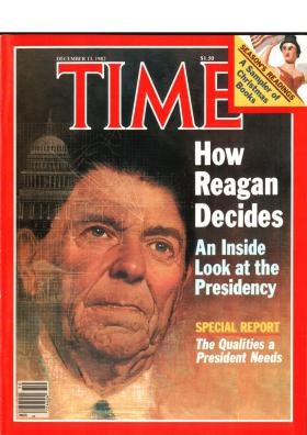 Time Magazine December 13 1982 How Reagan Decides